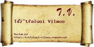 Tótfalusi Vilmos névjegykártya