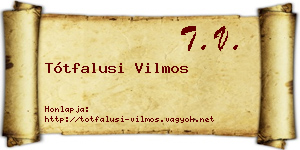 Tótfalusi Vilmos névjegykártya